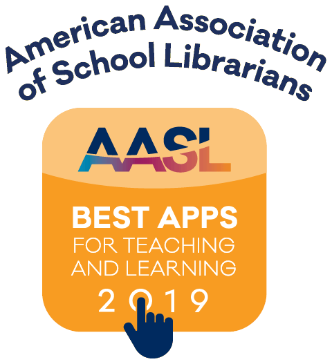Winner of Best App, American Association of School Librarians Winner of Best App, American Association of School Librarians